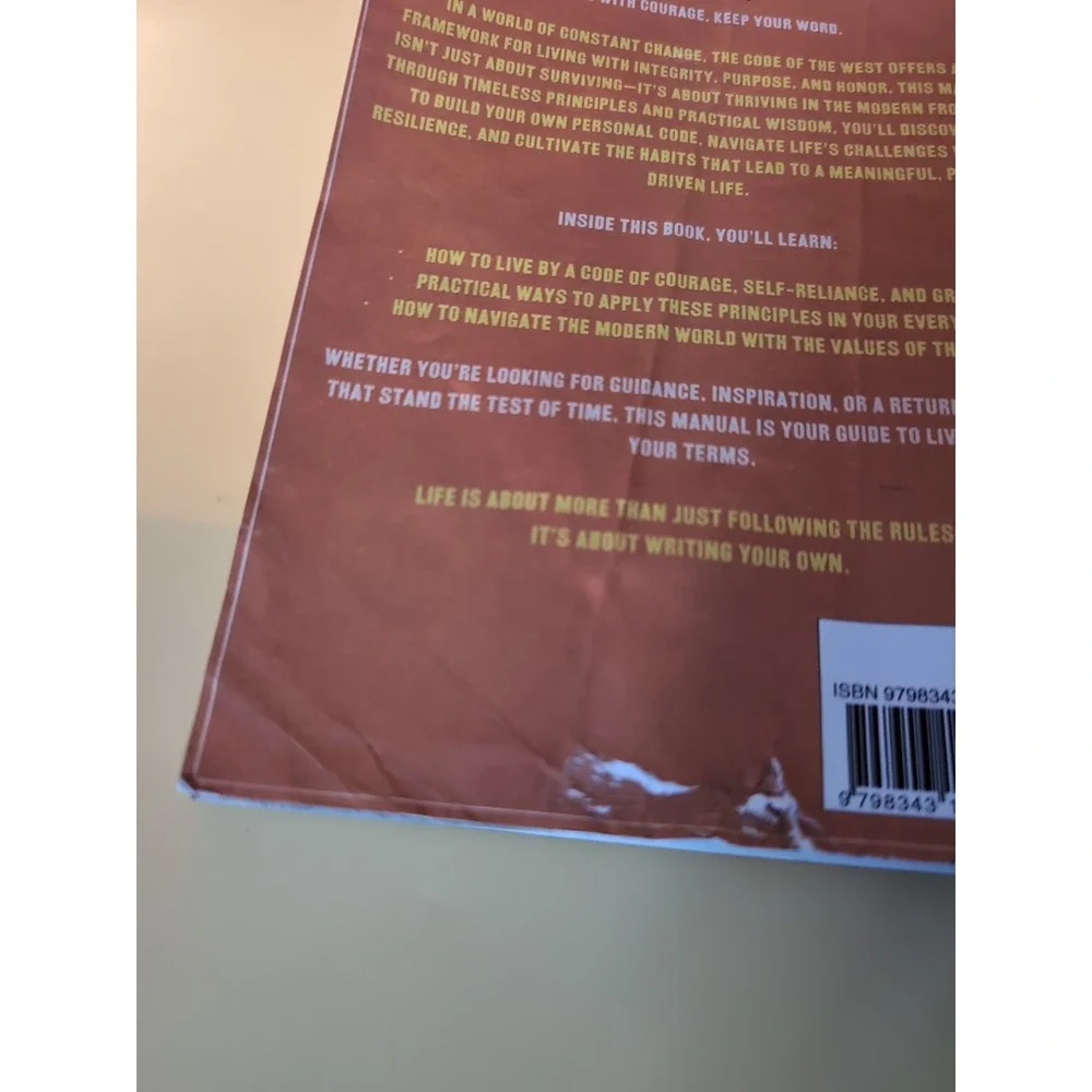 Code of The West Manual: A Frontier Guide To Modern Living by Chris Hunt Paperba